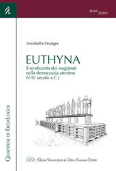 Euthyna. Il rendiconto dei magistrati nella democrazia ateniese (V-IV sec. a.C.)