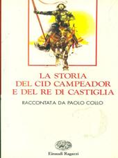 La storia del Cid campeador e del re di Castiglia
