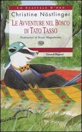 Le avventure nel bosco di Tato Tasso