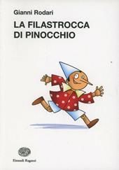 La filastrocca di Pinocchio. Ediz. illustrata