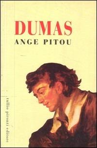 Ange Pitou - Alexandre Dumas - Libro Tullio Pironti 2002 | Libraccio.it