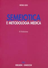 Semeiotica e metodologia medica