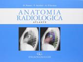 Anatomia radiologica. Atlante