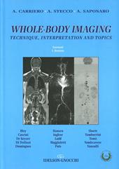 Whole-body imaging. Technique, interpretation and topics