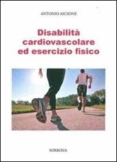 Disabilità cardiovascolare ed esercizio fisico