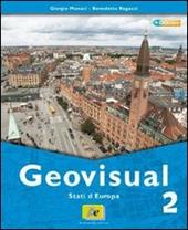 Geovisual. Con atlante-Carte e immagini. Con espansione online. Vol. 1: Italia e continente europeo