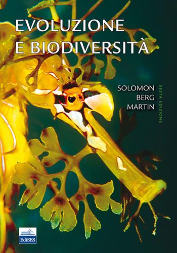 Evoluzione e biodiversità - Eldra P. Solomon, Linda R. Berg, Diana W. Martin - Libro Edises 2013 | Libraccio.it