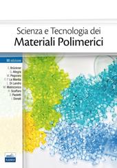 Scienza e tecnologia dei materiali polimerici