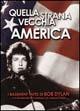 Quella strana vecchia America. I Basement Tapes di Bob Dylan - Greil Marcus - Libro Arcana 2002, Arcana musica | Libraccio.it