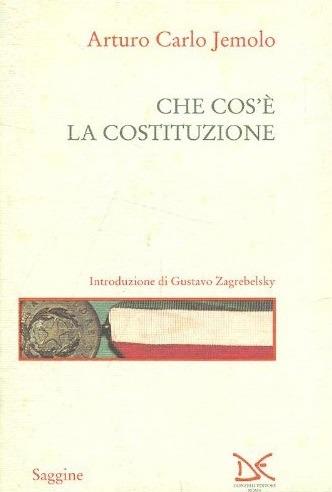 Che cos'è la Costituzione - Arturo Carlo Jemolo - Libro Donzelli 1996, Saggine | Libraccio.it