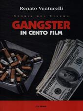 Gangster in cento film