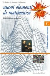 Nuovi elementi di matematica. Modulo C. Per il Liceo scientifico sperimentale. Vol. 3