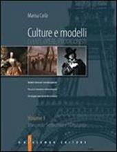 Culture e modelli. Con Percorsi tematici interculturali. La scrittura: modelli e strategie. Per gli Ist. professionali. Vol. 1