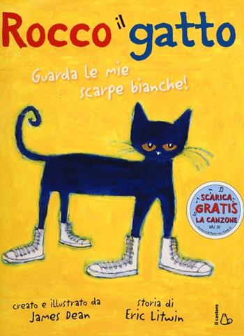 Rocco il gatto. Ediz. illustrata - James Dean, Eric Litwin - Libro Il Castoro 2013, Il Castoro bambini | Libraccio.it