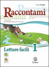 RACCONTAMI - ASNAGHI EMILIA, GAVIANI RAFFAELLA - Libro | Libraccio.it