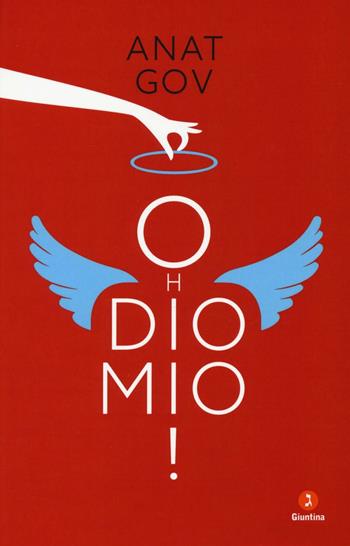 Oh Dio mio! - Anat Gov - Libro Giuntina 2016, Le perline | Libraccio.it