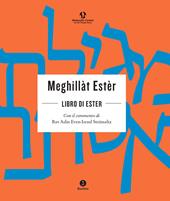 Il libro di Ester. Ediz. ebraica e italiana