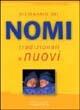 Dizionario dei nomi  - Libro Gribaudo 2002 | Libraccio.it