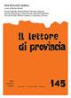 Il lettore di provincia. Vol. 145: Per Renato Serra.