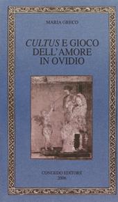 Cultus e gioco dell'amore in Ovidio