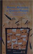 Penne, antenne e quarto potere. Per un giornalismo al servizio della democrazia - Wolfgang M. Achtner - Libro Dalai Editore 1997, I saggi | Libraccio.it