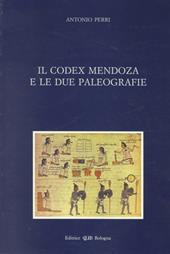 Il codex Mendoza e le due paleografie