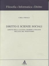 Diritto e scienze sociali. Aspetti della cultura giuridica italiana nell'età del positivismo