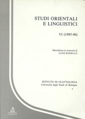 Studi orientali e linguistici. Vol. 6: Miscellanea in memoria di Luigi Rosiello.