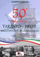 Taranto-Brest. Racconto di un gemellaggio