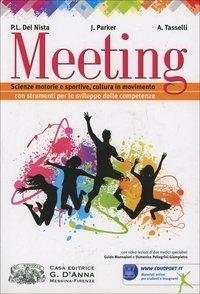 Meeting. Con espansione online - Del Nista, Parker, Tasselli - Libro D'Anna 2013 | Libraccio.it