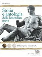Storia e antologia della letteratura greca. Con espansione online. Vol. 3: L'ellenismo e la tarda grecità.