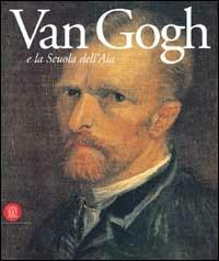 Van Gogh e la Scuola dell'Aia  - Libro Skira 2002, Arte moderna. Cataloghi | Libraccio.it