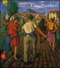 Gino Pancheri. Opere 1925-1943  - Libro Skira 2002, Archivi dell'arte moderna | Libraccio.it