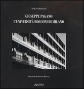 Giuseppe Pagano. L'Università Bocconi di Milano