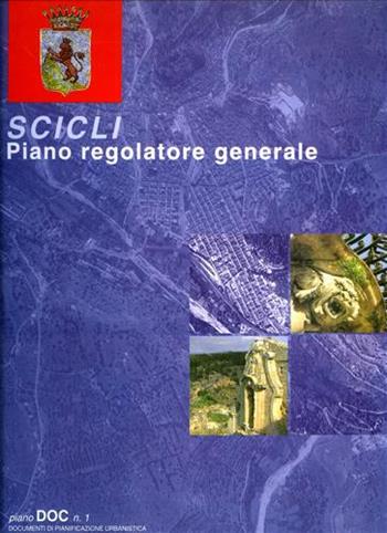 Scicli. Piano regolatore generale  - Libro Alinea 2006, Piano DOC | Libraccio.it