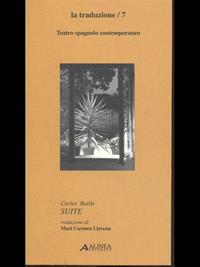 Suite - Carles Battle - Libro Alinea 2005, I secoli d'oro. La traduzione | Libraccio.it