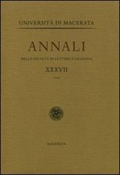Annali della Facoltà di lettere e filosofia dell'Università di Macerata. Vol. 37