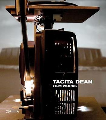 Tacita Dean. Film Works. Ediz. illustrata  - Libro Charta 2007 | Libraccio.it