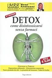 Detox. Come disintossicarsi senza farmaci