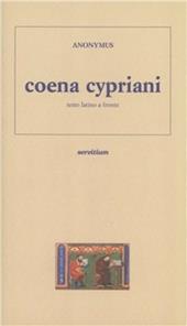 Coena Cypriani. Testo latino a fronte
