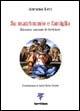 Su matrimonio e famiglia. Discorso secondo le Scritture - Abramo Levi - Libro Servitium Editrice 2007, Spirito e vita | Libraccio.it