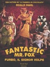 Fantastic Mr. Fox. Furbo, il signor Volpe