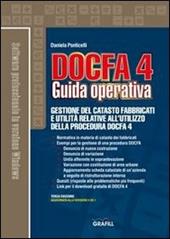 Docfa 4.0. Guida operativa. Con Contenuto digitale per download e accesso on line