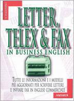 Letter telex & fax in business english