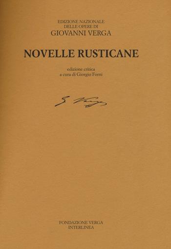 Novelle rusticane. Ediz. critica - Giovanni Verga - Libro Interlinea 2016, Ediz. nazionale delle opere di G.Verga | Libraccio.it