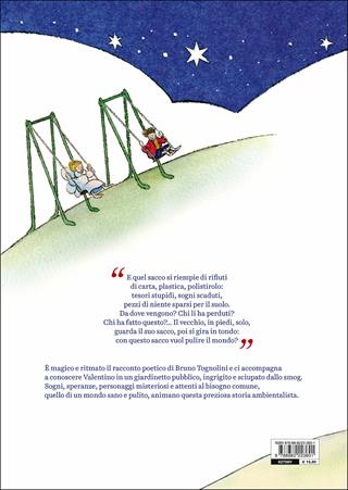 L'altalena che dondola sola - Bruno Tognolini, Cecco Mariniello - Libro Fatatrac 2014, Albi d'autore | Libraccio.it