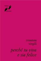 Perché tu viva e sia felice