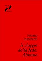 Il viaggio della fede: Abramo
