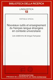 Nouveaux outils et enseignement du française langue étrangère en contexte universitaire. Les cédéranes de langue française