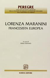 Lorenza Maranini. Francesista europea
